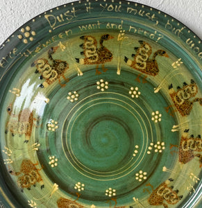 “Dust if you must” Platter